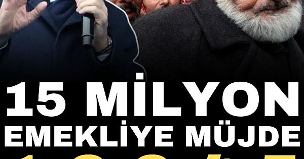 15 milyon 555 bin emekliye müjde!