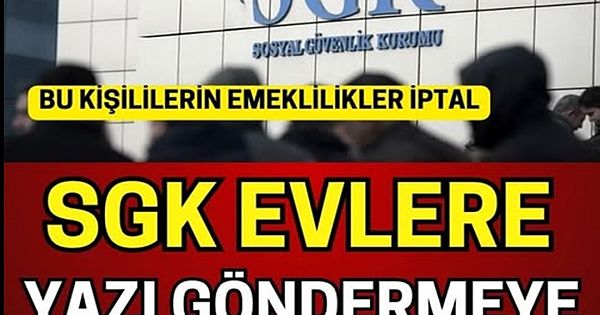 Bu Kişilerin Emeklilikleri İptal