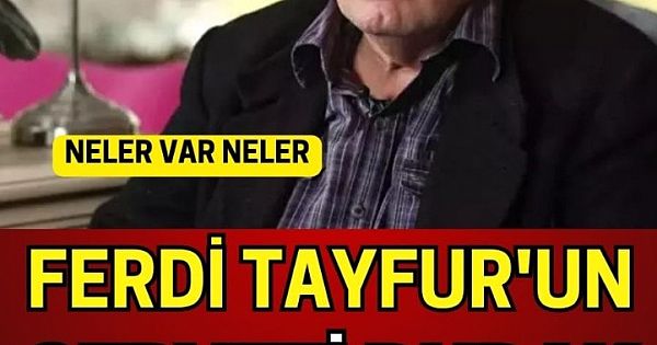 Ferdi Tayfur'un Serveti Dudak Uçuklattı