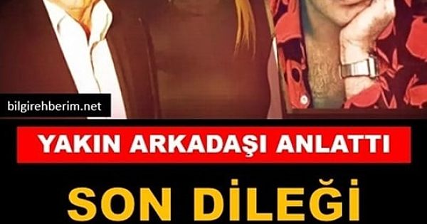 Son Dileği Ağlattı