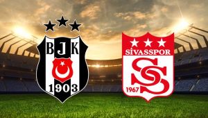 Be?ikta? - Sivasspor Ma? Ka Ka Bitti,?lk ve ?kinci Yar? Golleri Kimler Att?? BJK - Sivasspor Ma Sonucu