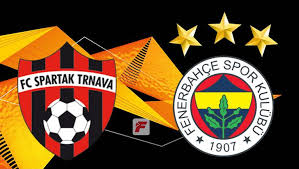 Spartak Trvana-Fenerbahe Ma? ?lkve 2.Yar? Ka Ka Bitti,FB-Spartak Ma? ?ifreli mi ?ifresiz Mi Saat Ka ta ?